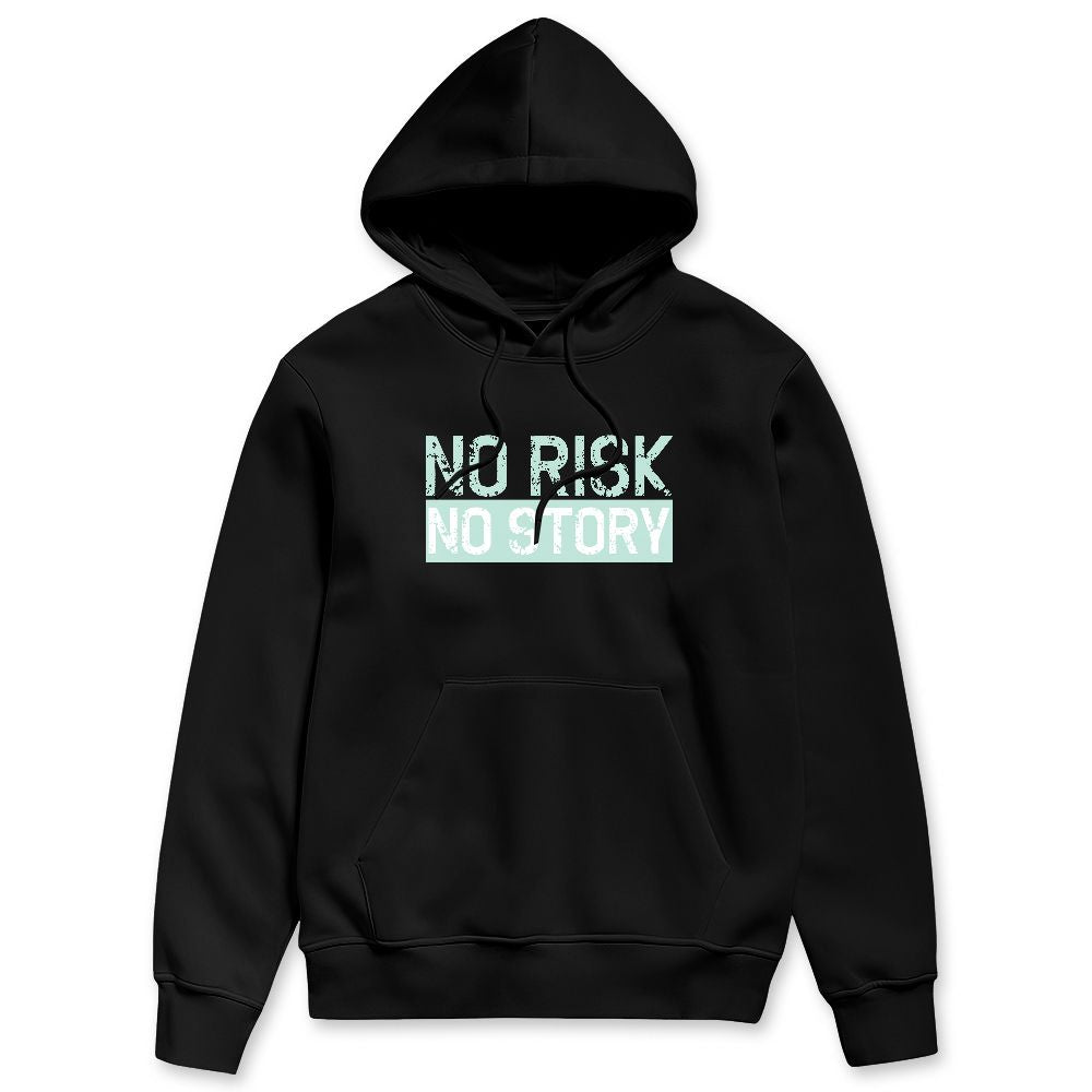 AF 1 Jade Ice NastyJamz Hoodie Match No Risk No Story