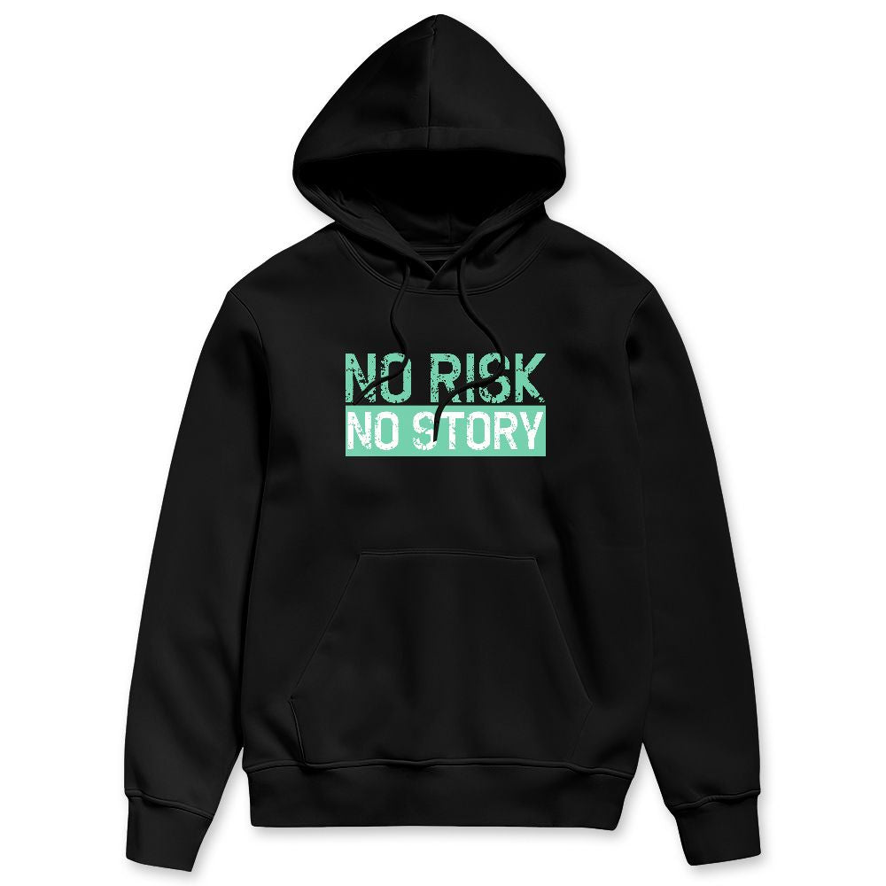Green Glow 1s NastyJamz Hoodie Match No Risk No Story